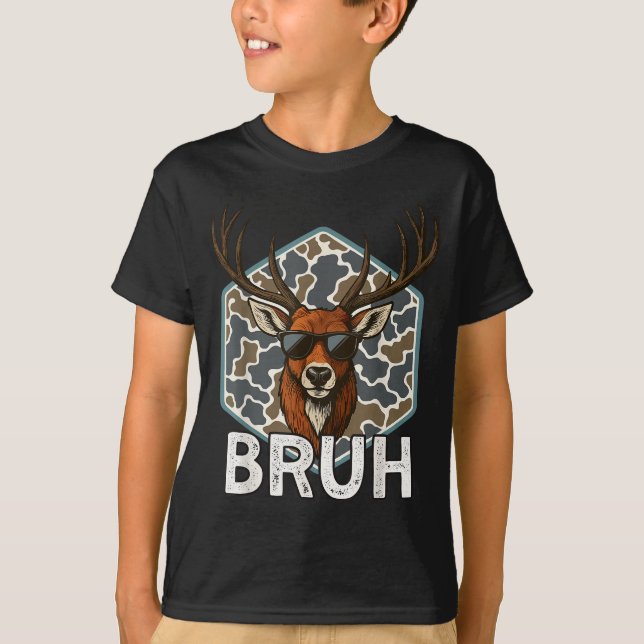 Bruh Deer Hunter Funny Deer Hunting Camo Men Teens T-Shirt (Front)