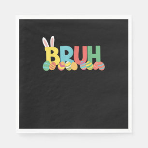Bruh Easter Bunny Cute Meme For Kids _11 Napkins