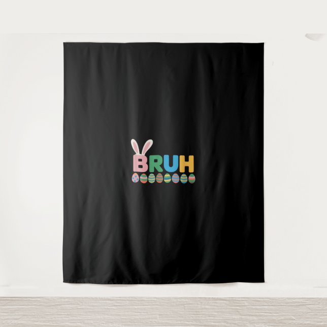 Bruh Easter Bunny Cute Meme For Kids _12 Tapestry (Front)