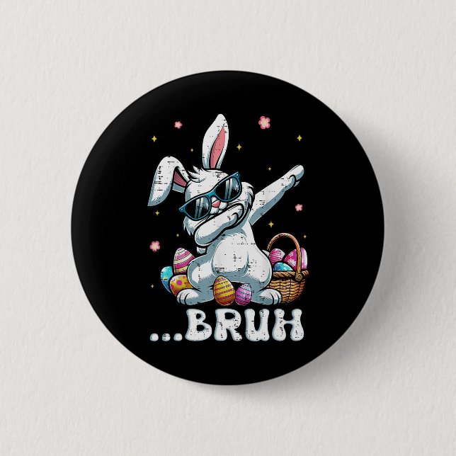 Bruh Easter Dabbing Bunny Rabbit Dance Kids Boys M Button (Front)