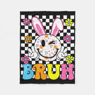 Bruh Easter Day Funny Bunny Eggs Groovy Smile Face Fleece Blanket