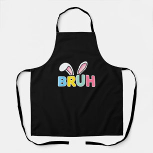 Bruh Easter for Teen Boys Kids Funny Happy Easter Apron