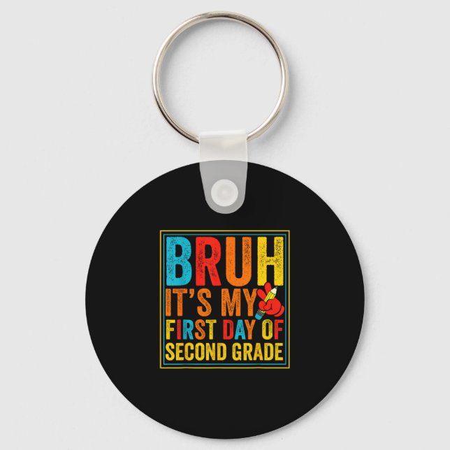 Bruh first day of second grade retro back to keychain (Front)