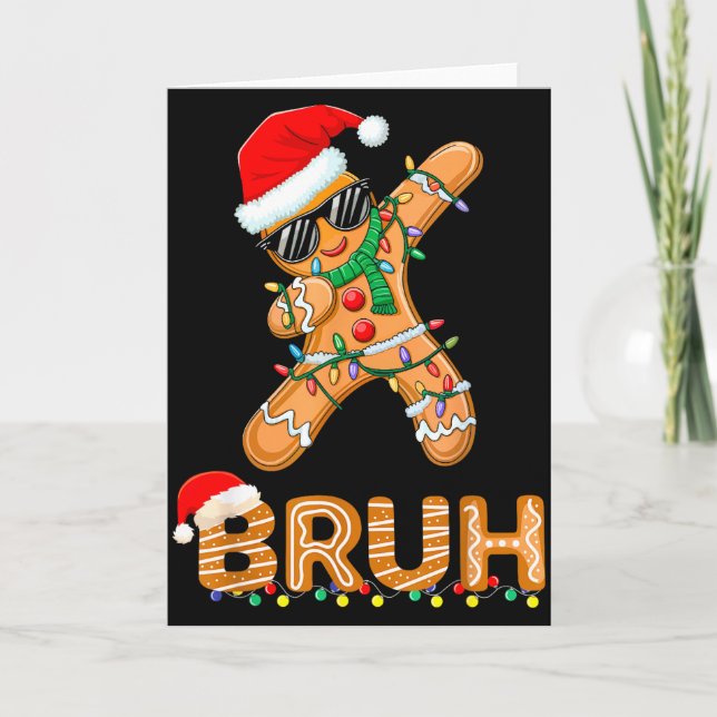 Bruh Funny Christmas Gingerbread Man Teens Boys Ki Card (Front)
