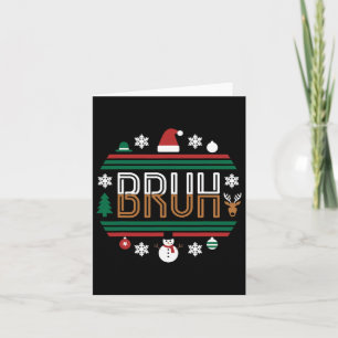 Bruh Funny Christmas Red Plaid Teens Boys Kids Xma Card