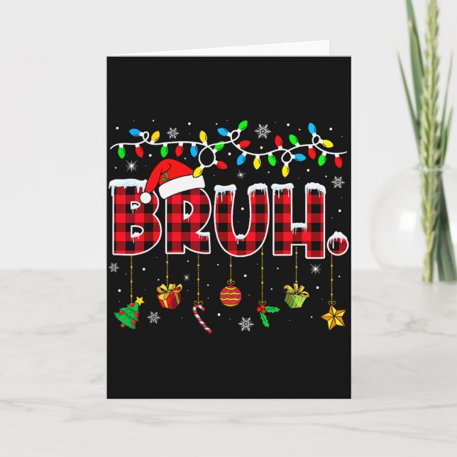 Bruh Funny Christmas Red Plaid Teens Boys Kids Xma Card (Front)