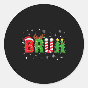 Bruh Funny Christmas Red Plaid Teens Boys Kids Xma Classic Round Sticker