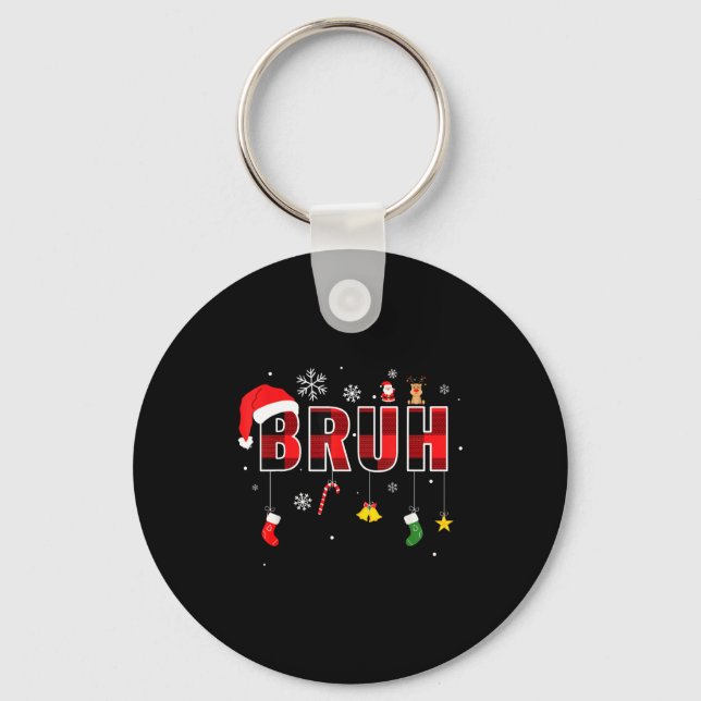 Bruh Funny Christmas Red Plaid Teens Boys Kids Xma Keychain (Front)