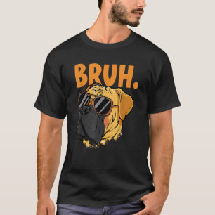 Bruh Funny Meme Saying Bruh with Dog face Teens Bo T-Shirt