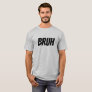Bruh Funny Teen Quote T-Shirt