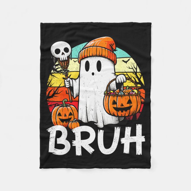 Bruh Ghost Funny Halloween Boo Soky Halloween Bruh Fleece Blanket (Front)