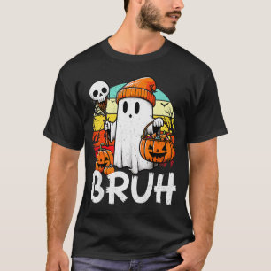 Bruh Ghost Funny Halloween Boo Soky Halloween Bruh T-Shirt