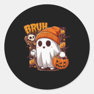 Bruh Ghost Happy Halloween Trick Or Treat Pumpkin Classic Round Sticker