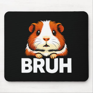 Bruh Guinea G Mouse Pad