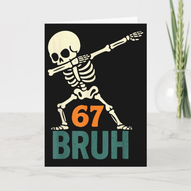Bruh Halloween Meme Numbers Six Seven Skeleton Fun Card (Front)