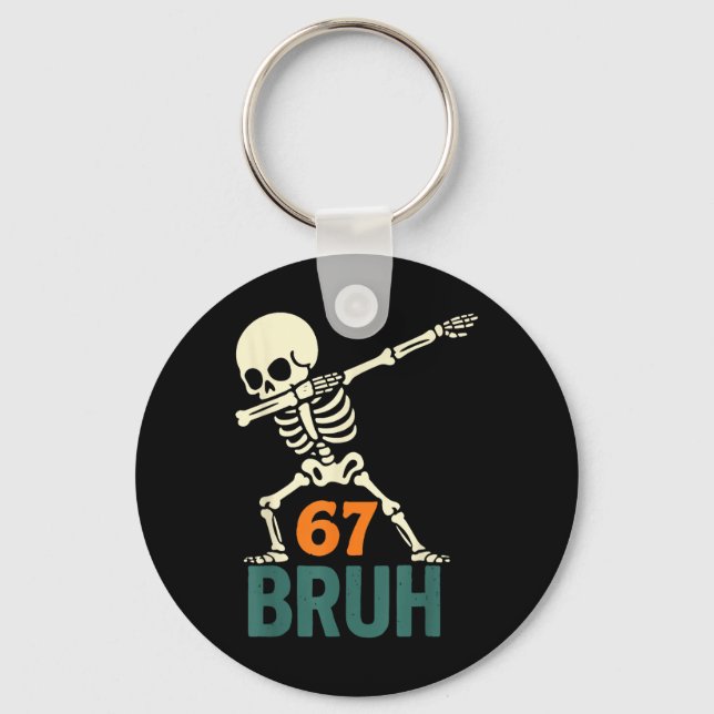 Bruh Halloween Meme Numbers Six Seven Skeleton Fun Keychain (Front)