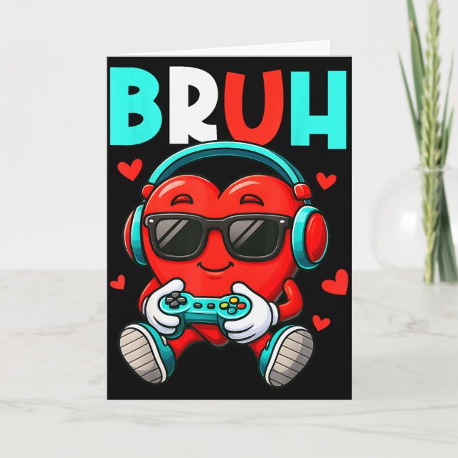 Bruh Heart Gamer Video Gaming Controller Valentine Card (Front)