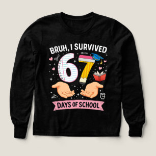 Bruh I survived 67 days of school Tri-Blend Shirts