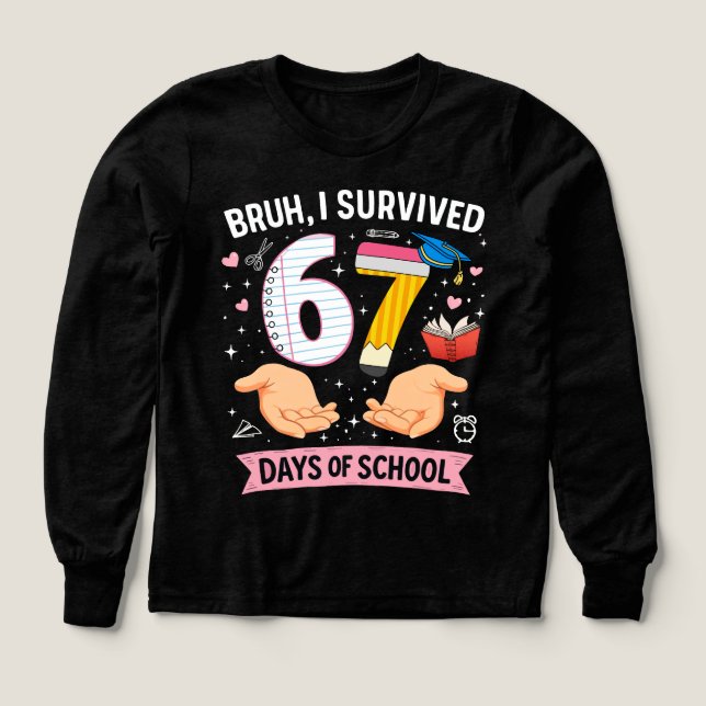 Bruh I survived 67 days of school Tri-Blend Shirts (Design Front)