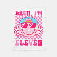 Bruh I'm Eleven 11 11th Birthday Girls Groovy 11 Y