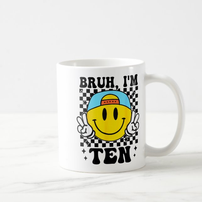 Bruh I'm Ten 10 10th Birthday Groovy Boys Girls 10 Coffee Mug (Right)