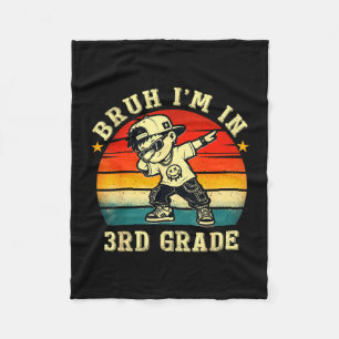 Bruh in 3rd grade funny first day of school boy fleece blanket