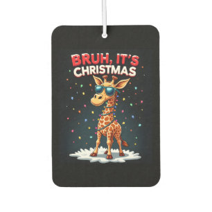 Bruh It's Christmas Giraffe Funny Dabbing Long Sle Air Freshener