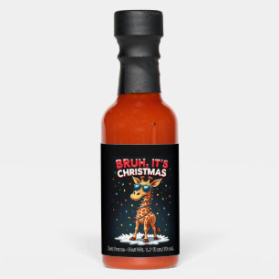 Bruh It's Christmas Giraffe Funny Dabbing Long Sle Hot Sauces
