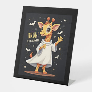 Bruh Its Halloween Funny Dabbing Ghost Giraffe Lon Pedestal Sign