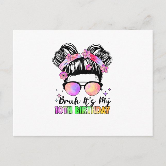 Bruh It's My 10th Birthday 10 Year Old Postcard (Front)