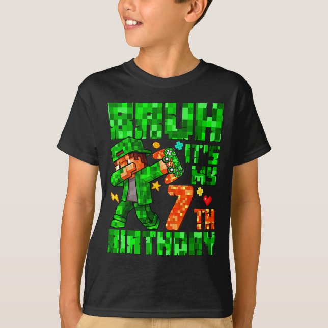 Bruh It's My 7th Birthday Boy Game Xel 7 Years Old T-Shirt (Front)