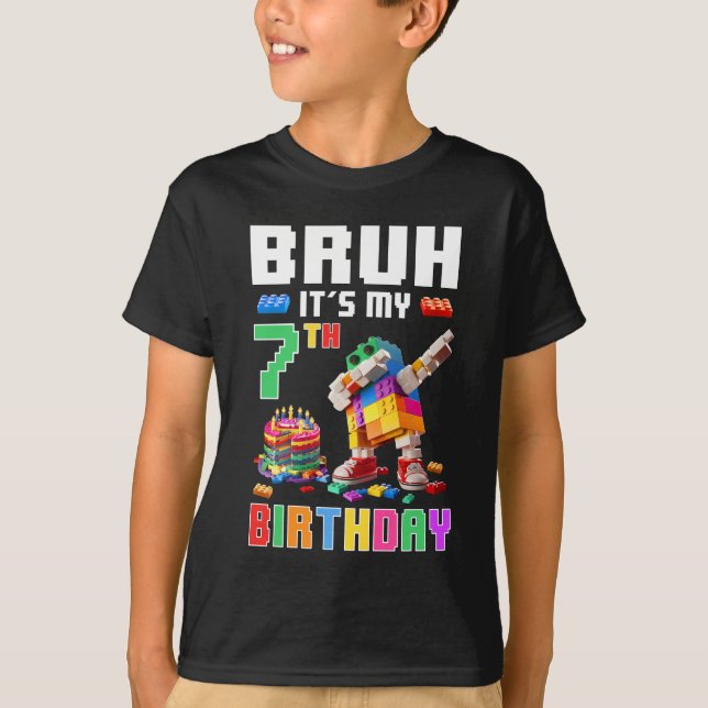 Bruh Its My 7th Birthday Master Builder Dabbing Bl T-Shirt (Front)
