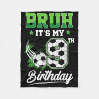 Bruh Its My 9th Birthday Boy Sport Fan 9 Year Old