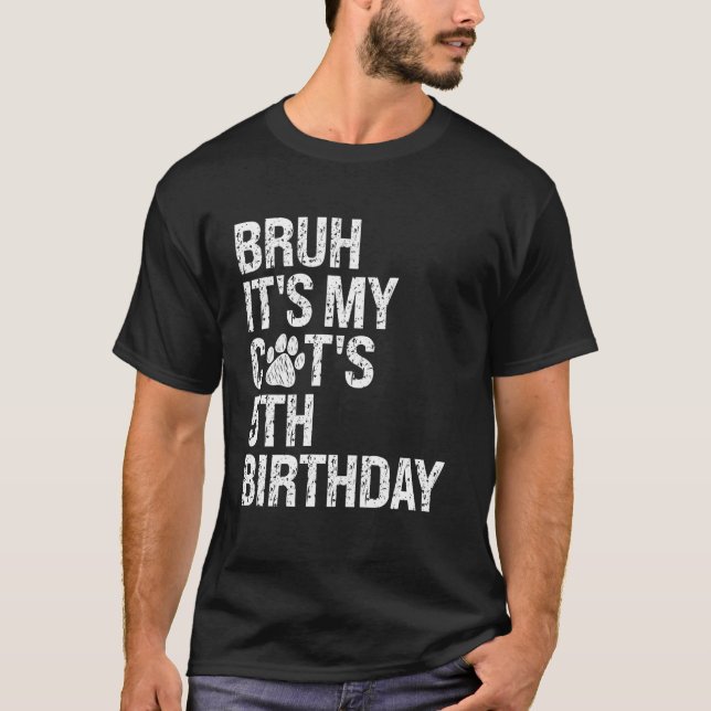 Bruh It's My Funny Cat's 5th Birthday Meow Kitten  T-Shirt (Front)