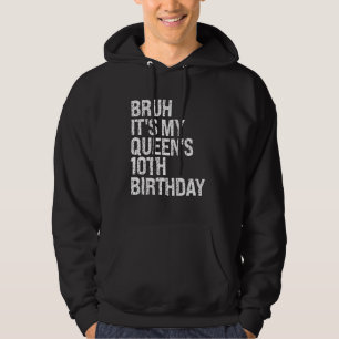 Bruh It's My Queen's 10th Birthday Crown OMG Princ Hoodie