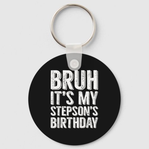 Bruh Its My Stepsons Birthday Party Stepson Family