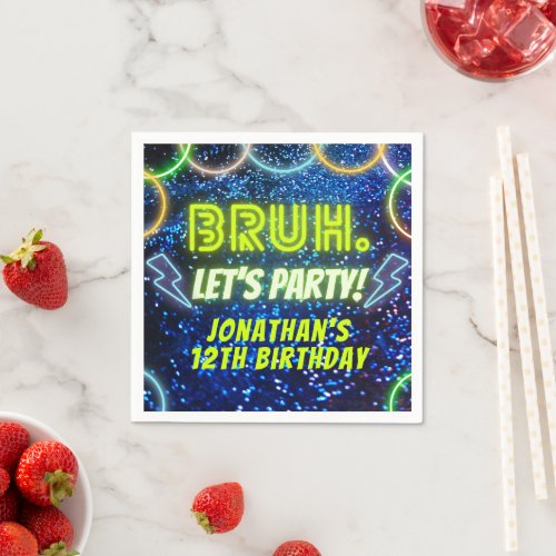 Bruh Lets Party Neon Glow Blue Green Birthday Napkins