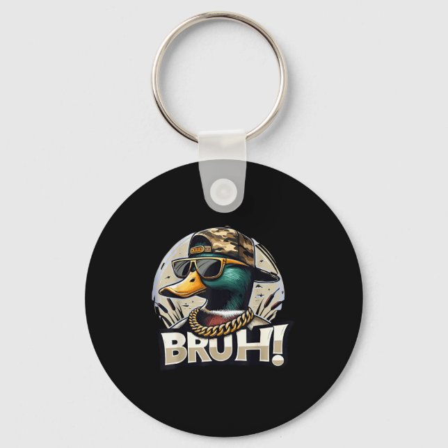 Bruh Mallard Duck Funny Duck Hunting Humor  Keychain (Front)