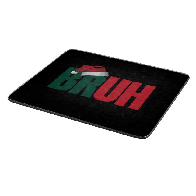 Bruh Meme Funny Saying Bro Greeting Christmas Cutting Board (Corner)