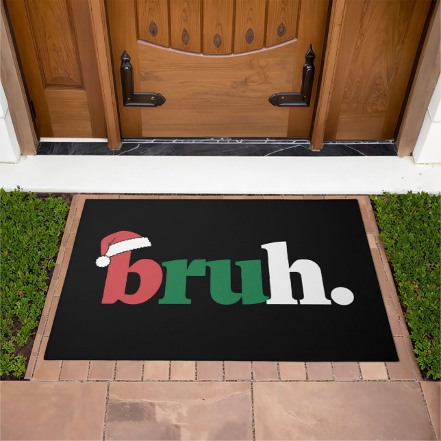 Bruh Meme Funny Saying Bro Greeting Christmas Doormat (Outdoor)