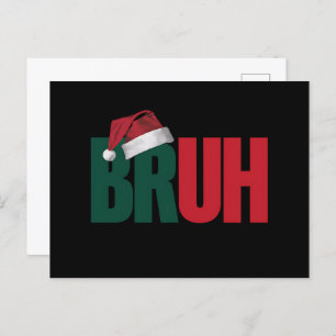 Bruh Meme Funny Saying Bro Greeting Christmas Holiday Postcard