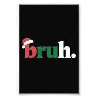 Bruh Meme Funny Saying Bro Greeting Christmas