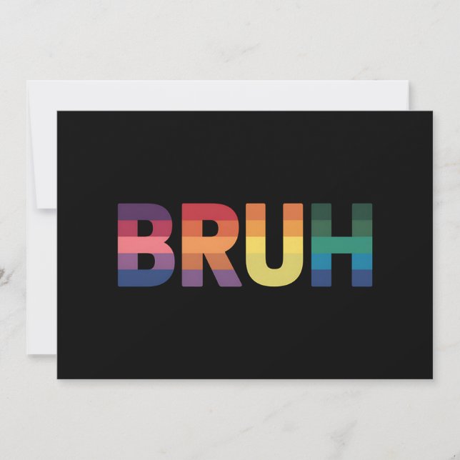 Bruh Meme Funny Saying Bro Greeting Gay LGBT Pride Invitation (Front)