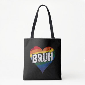 Bruh Meme Funny Saying Bro Greeting Gay LGBT Pride Tote Bag