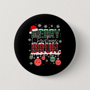 Bruh Meme Funny Saying Bro Greeting Teens Boys Men Button