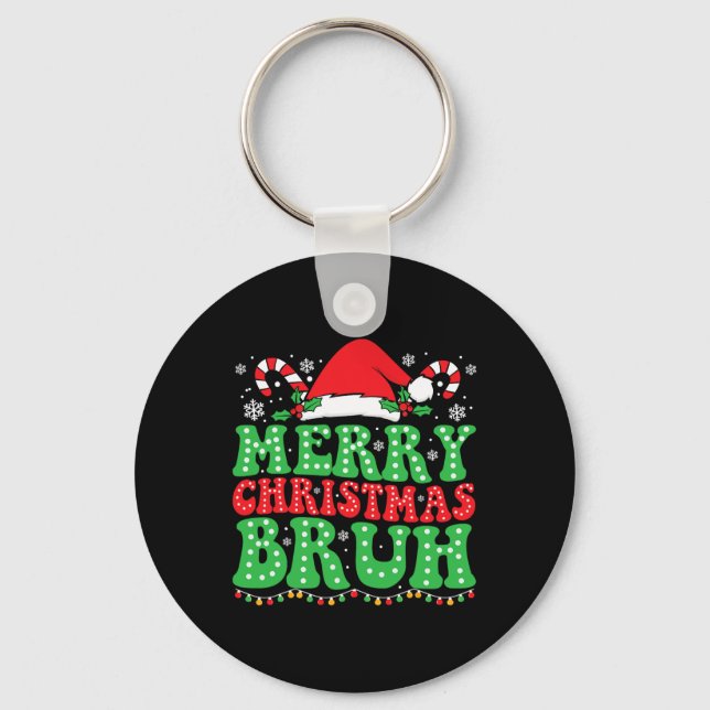 Bruh Meme Funny Saying Bro Greeting Teens Boys Men Keychain (Front)