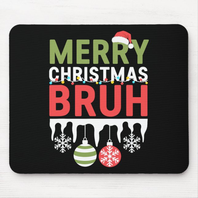 Bruh Meme Funny Saying Bro Greeting Teens Boys Men Mouse Pad (Front)