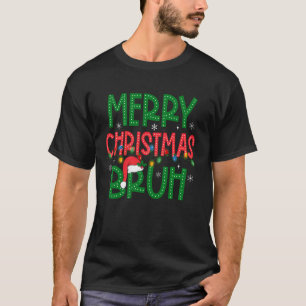 Bruh Meme Funny Saying Bro Greeting Teens Boys Men T-Shirt