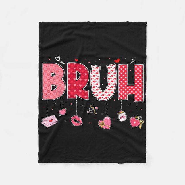 Bruh Meme Funny Saying Bro Greeting Teens Boys Val Fleece Blanket (Front)