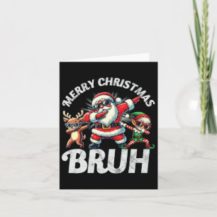 Bruh Meme Santa Dabbing Through The Snow Christmas Card